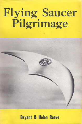 Flying Saucer Pilgrimage (Hardcover)