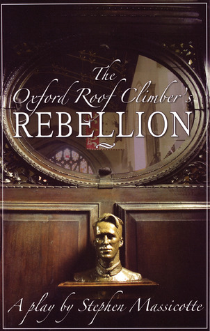 The Oxford Roof Climber's Rebellion (Paperback)