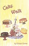 Cake Walk (Playwrights Canada Press)