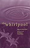 The Whirlpool by Brian Quirt