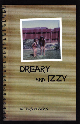 Dreary & Izzy (Paperback)