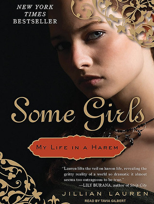 Some Girls: My Life in a Harem: Library Edition