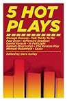 5 Hot Plays 5 Hot Plays