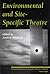 Environmental and Site Specific Theatre: Critical Perspectives on Canadian Theatre in English Vol. VIII