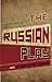 The Russian Play and Other Short Works