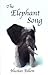 The Elephant Song