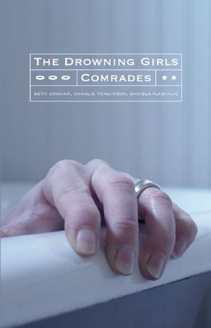 The Drowning Girls/Comrades (Paperback)