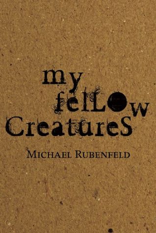 My Fellow Creatures