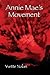 Annie Mae's Movement by Yvette Nolan