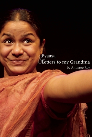 Pyaasa & Letters to My Grandma (Paperback)