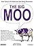 The Big Moo by The Group of 33