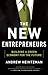 The New Entrepreneurs: Buil...