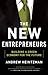 The New Entrepreneurs by Andrew Heintzman