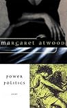 Power Politics by Margaret Atwood