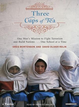 Three Cups of Tea: One Man's Mission to Fight Terrorism And Build Nations One School at a Time - Library Edition