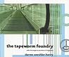 The Tapeworm Foundry by Darren Wershler-Henry