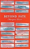 Beyond Fate