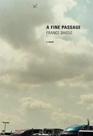 A Fine Passage: A Novel (Paperback)
