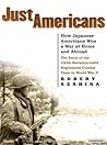 Just Americans by Robert Asahina Just Americans by Robert Asahina