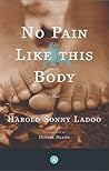 No Pain Like This Body: A Novel