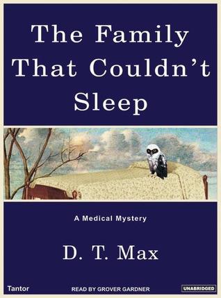 The Family That Couldn't Sleep: A Medical Mystery, Library Edition
