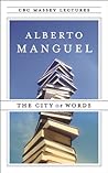 The City of Words by Alberto Manguel
