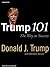 Trump 101: The Way To Succe...
