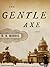 The Gentle Axe by R. N. Morris