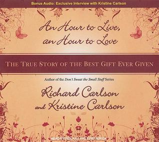 An Hour to Live, an Hour to Love: The True Story of the Best gift Ever Given, Library Edition