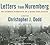 Letters from Nuremberg: My Father's Narrative of a Quest for Justice, Library Edition