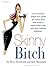 Skinny Bitch by Rory Freedman