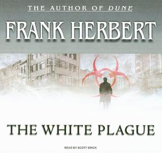 The White Plague: Library Edition