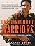 Brotherhood of Warriors: Behind Enemy Lines With A Commando One of the World's Most Elite Counterterrorism Units, Library Edition