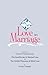Love in Marriage by Emanuel Swedenborg