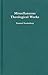 Miscellaneous Theological Works