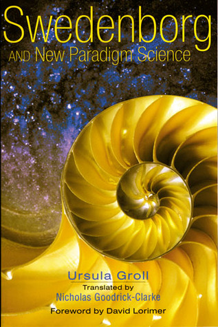 Swedenborg and New Paradigm Science (Paperback)