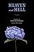 Heaven and Hell by Emanuel Swedenborg