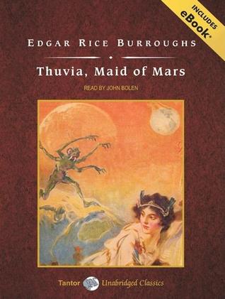 Thuvia, Maid of Mars: Library Edition: Includes eBook