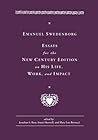 Emanuel Swedenborg: Essays for the New Century Edition on His Life, Work, and Impact