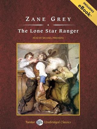 The Lone Star Ranger: Includes eBook, Library Edition