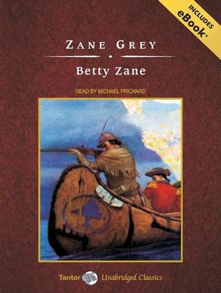 Betty Zane, includes eBook: Library Edition (Ohio River)