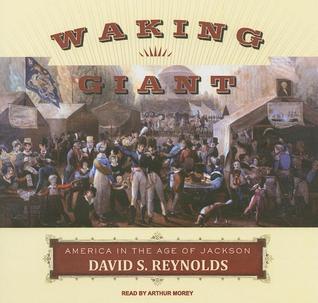 Waking Giant: America in the Age of Jackson, Library Edition