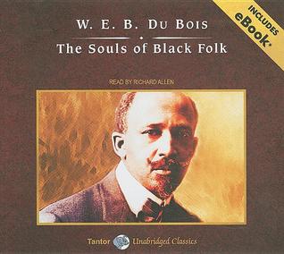 The Souls of Black Folk: Library Edition: Includes eBook
