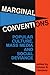 Marginal Conventions by Clinton R. Sanders
