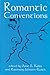 Romantic Conventions by Anne K. Kaler