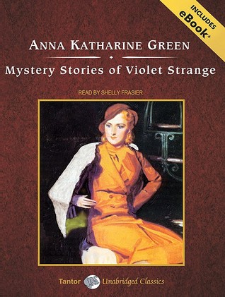 Mystery Stories of Violet Strange: Includes eBook: Library Edition