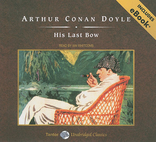 His Last Bow: Library Edition, Includes eBook
