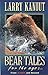 Bear Tales for the Ages: Fr...