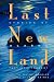 Last New Land: Stories of A...