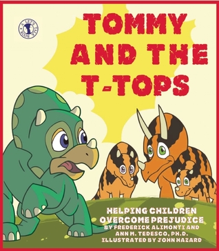 Tommy and the T-Tops: Helping Children Overcome Prejudice